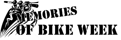 Memories of bike week - Daytona - Laconia - Sturgis